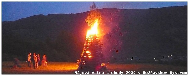 Májová Vatra slobody 2009 v Rožňavskom Bystrom