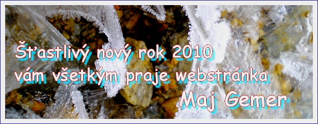 Štastlivý nový rok 2010 vám všetkým želá webstránka Maj Gemer. Foto: bibica1111